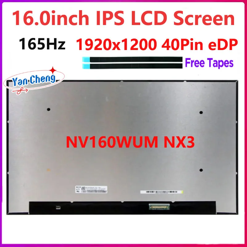 

16 Inch 165Hz Laptop LCD Screen NV160WUM NX3 NV160WUM-NX3 Replacement Display Panel Matrix 1920x1200 IPS 100% sRGB eDP 40 Pins