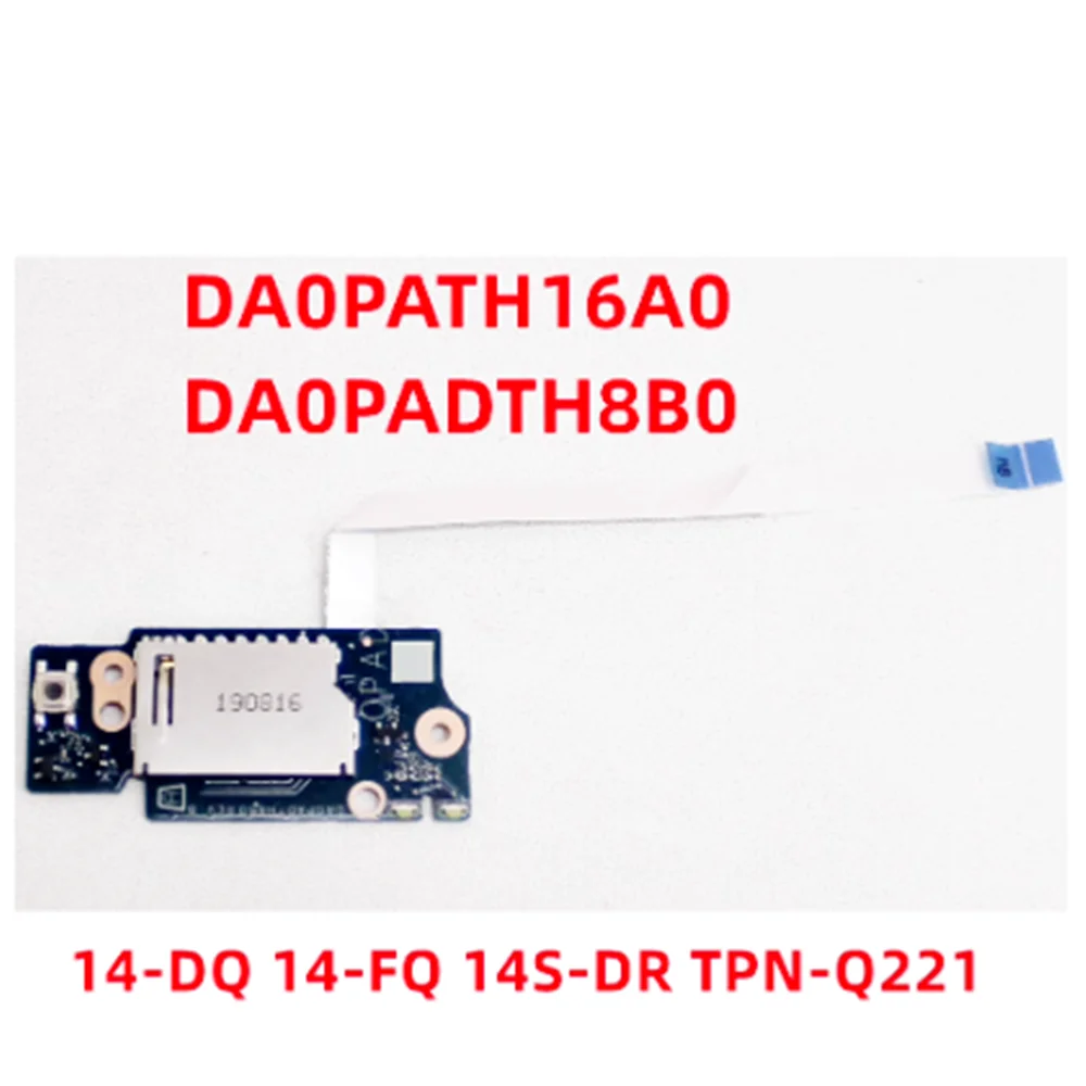 For TPN-Q221/Q242 14-DQ 14-FQ 14S-DR 14S-FR power supply boot small board switch board