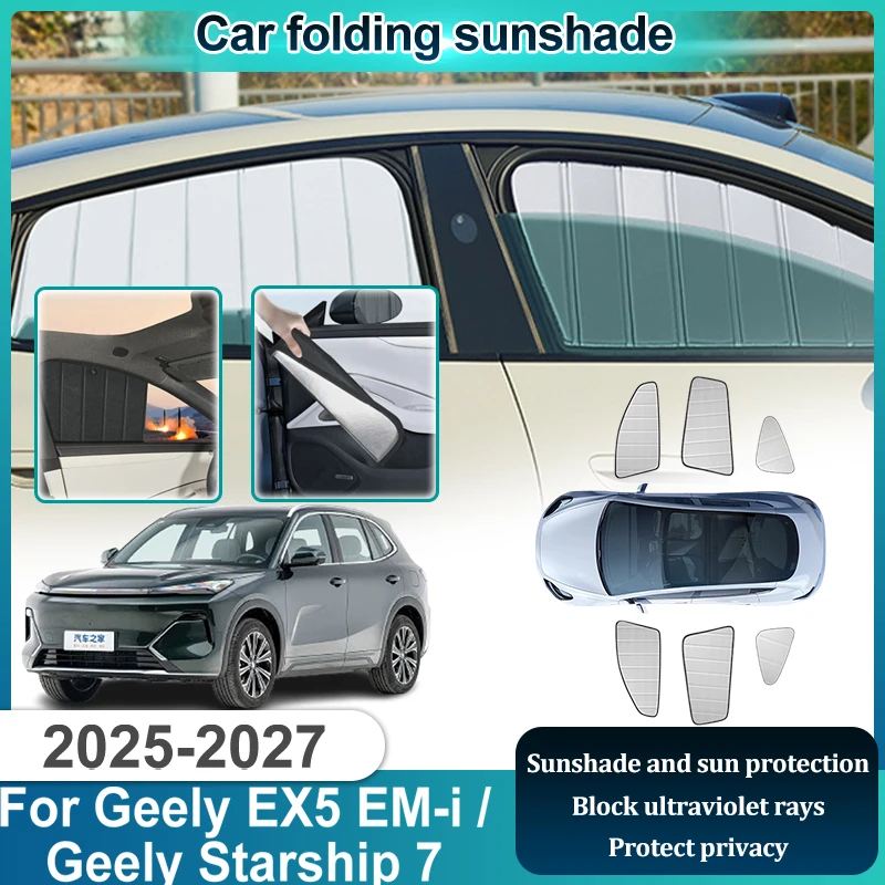 

Car Full Sunshades For Geely EX5 EM i Accessories 2026 E5 EM i Galaxy Starship 7 2025 2027 Side Window Sun Visors Cover Sunshade