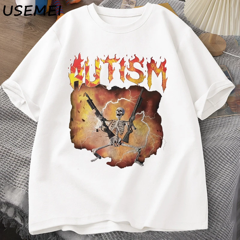 Autistic Funny Skeleton T-Shirt Men Women Autism Meme Graphic T Shirts Harajuku Fashion Cotton Vintage T Shirt Unisex Streetwear