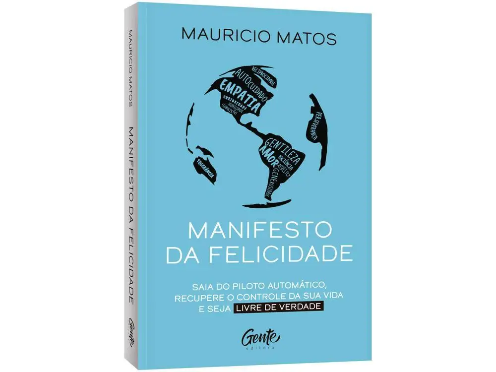 livro-manifesto-da-felicidade-mauricio-matos