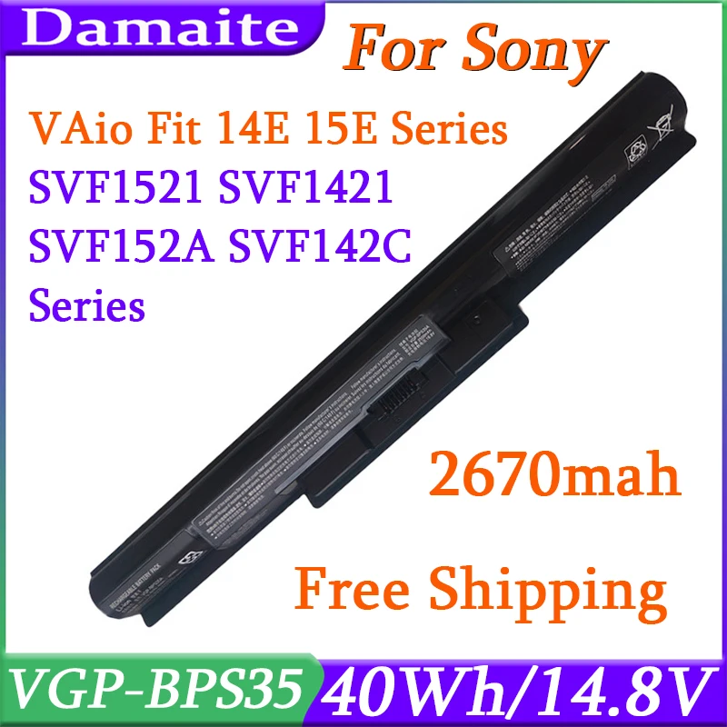 

VGP-BPS35A Laptop Battery For SONY VAIO Fit 14E 15E SVF1521A2E SVF15217SC SVF14215SC SVF15218SC BPS35 BPS35A 14.8V