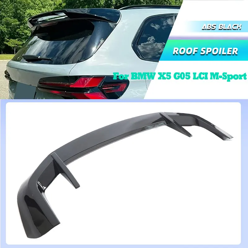 

ABS Gloss Black Car Rear Roof Spoiler Wings for BMW X5 G05 LCI M-Sport 2024 2025 Racing Rear Spoiler Window Trim Lip Body Kit
