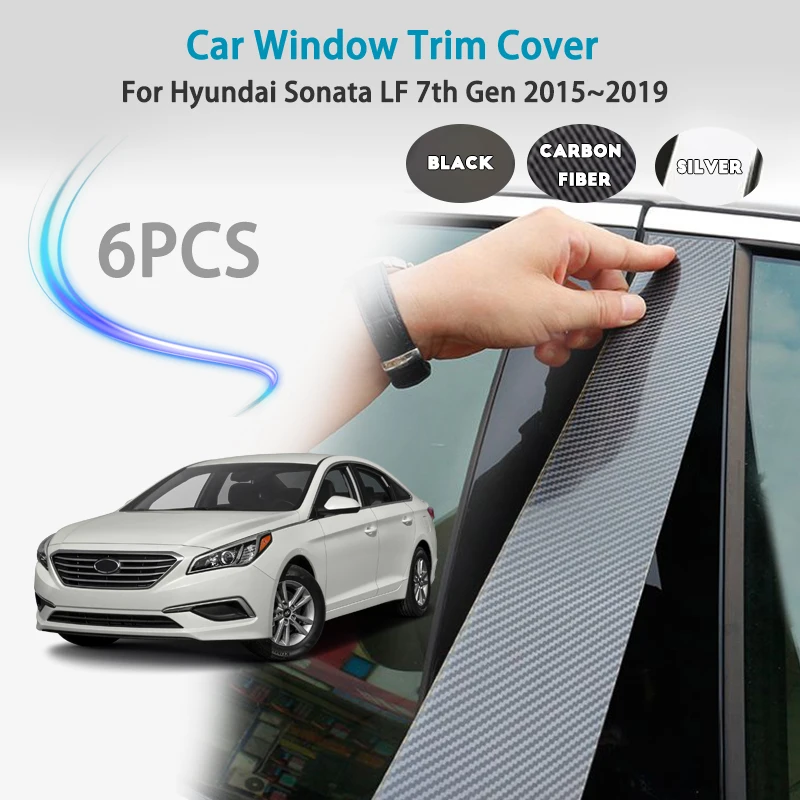 For Hyundai Sonata LF 7th Gen 2015~2019 Car Window Trim Cover Pillar B C Column Door Decal Stickers Gloss Middle column sticker