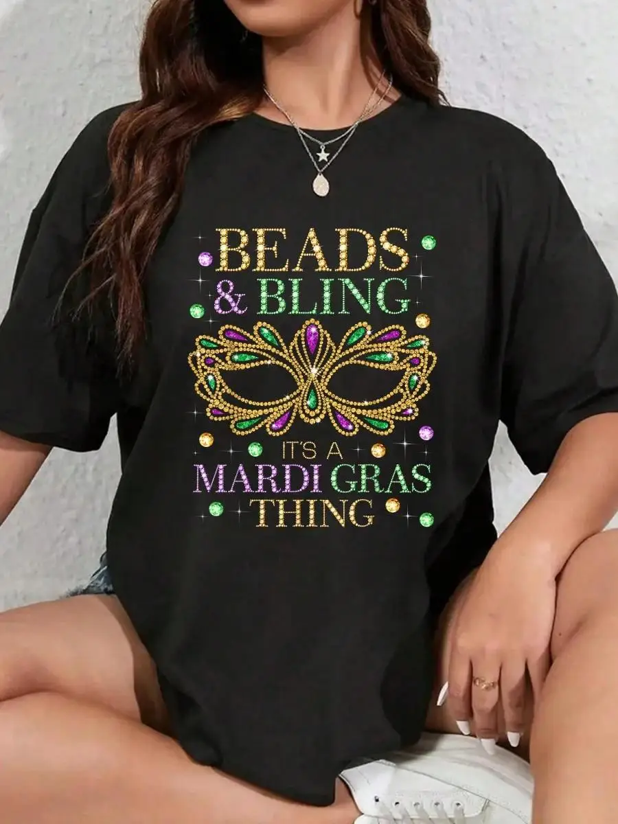 

100_ Cotton Beads Bling It s A Mardi Gras Thing Funny Cute Carnival T-Shirt Men s Women s Soft Breathable Tee Classic Fashion Summer Tops