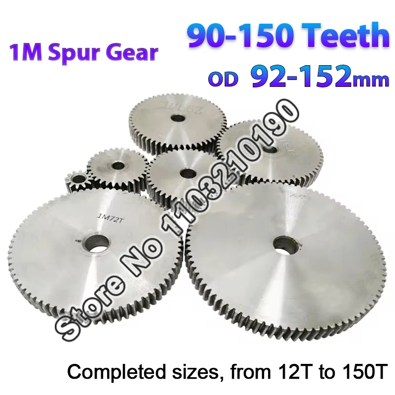 1 Modulu 1M Spur Gear 90 95 96 98 100 110 12 130 140 150Teeth Cylindrical Pinion Gear Transmission Motor Parts Diameter 14-152mm