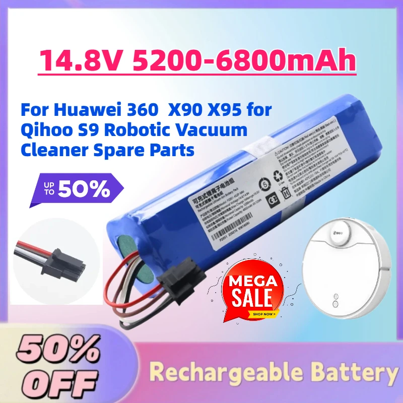 

New 14.8V 5200-6800mAh Li-Ion Replacement Battery Pack for Huawei 360 X90 X95 for Qihoo S9 Robotic Vacuum Cleaner Spare Parts