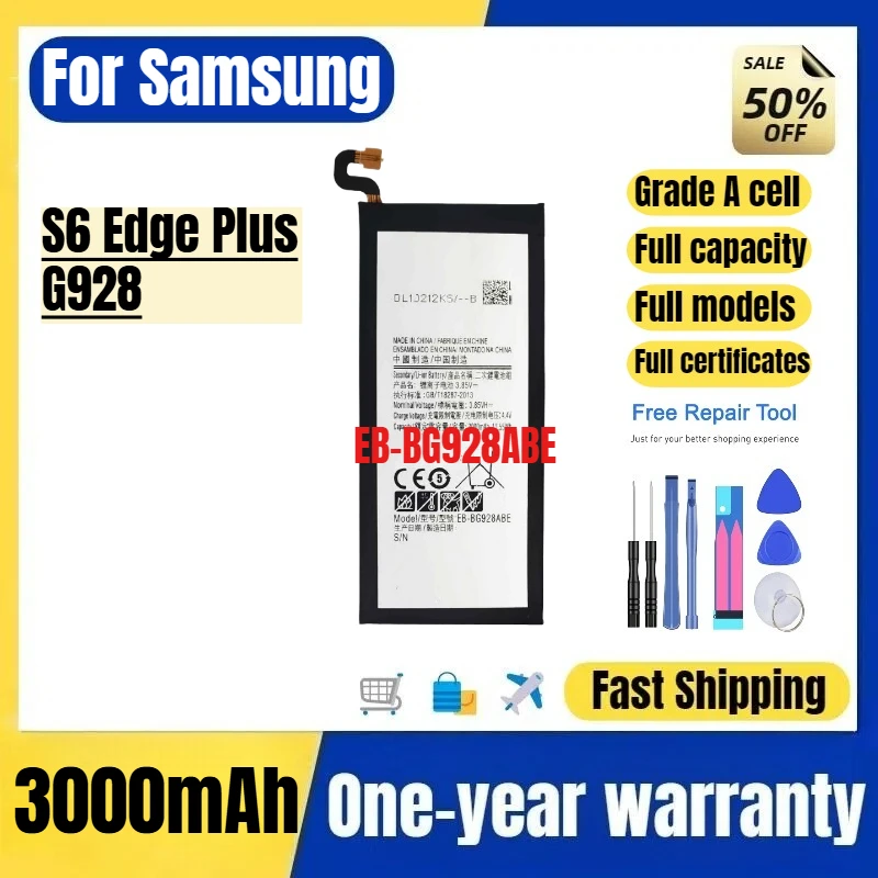 EB-BG928ABE for Samsung S6 Edge Plus/G928 Phone Battery  High Quality High Capacity Replacement Bateria Grade A Cell with Tools