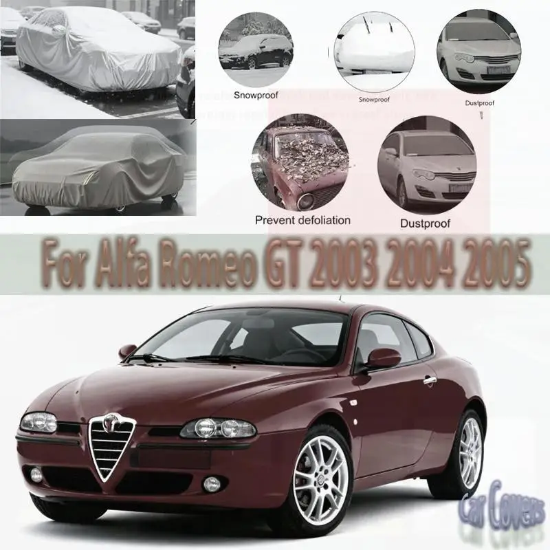 

For Alfa Romeo GT 2003-2005 Outdoor Protection Waterproof Dustproof Full Sunshade Snow Cover Exterior Car Covers