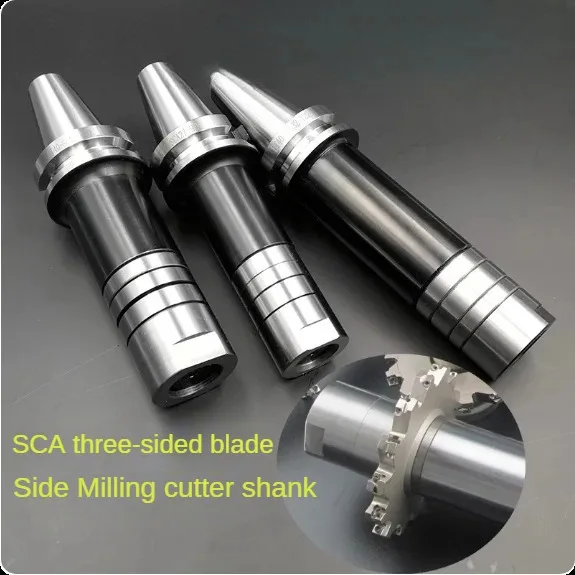 

Machining Center Three sided Edge SCA series knife handle Blade Shank Saw Blade Shank Side Milling Horizontal Milling BT40-SCA22