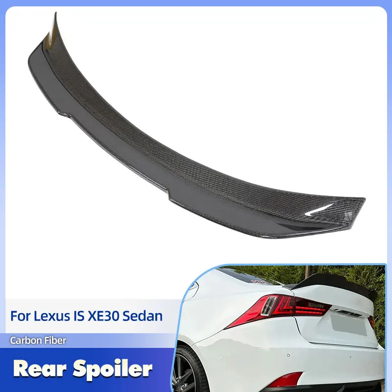 

Car Rear Trunk Spoiler Wings Full Carbon Fiber for Lexus IS XE30 Sedan 2014-2020 Racing Rear Spoiler Boot Wing Lip Body Kit