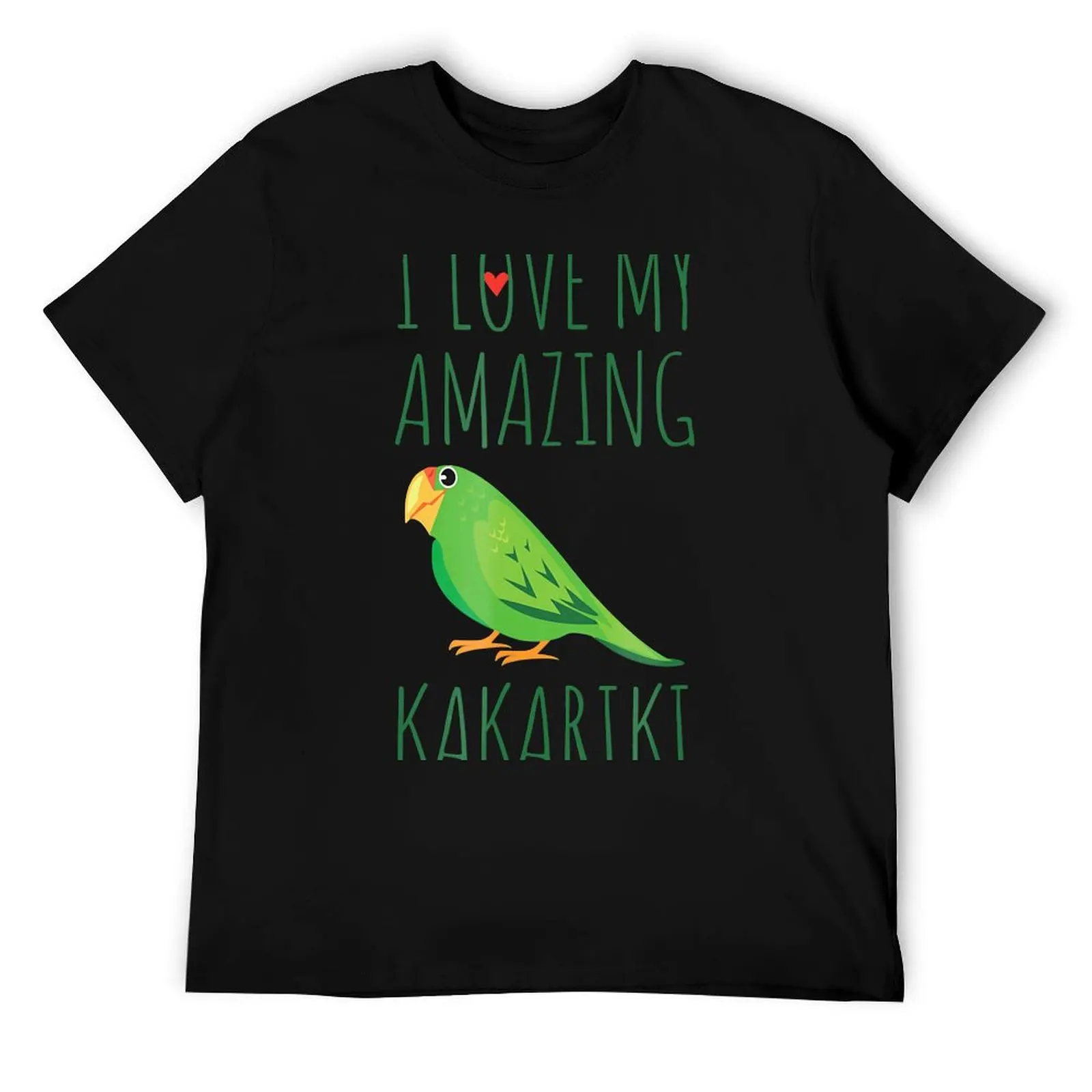 

I Love My Amazing Kakariki Shirt - Funny Parrot Gift Shirt T-Shirt t shirt man casual anime t shirts oversize T-Shirt