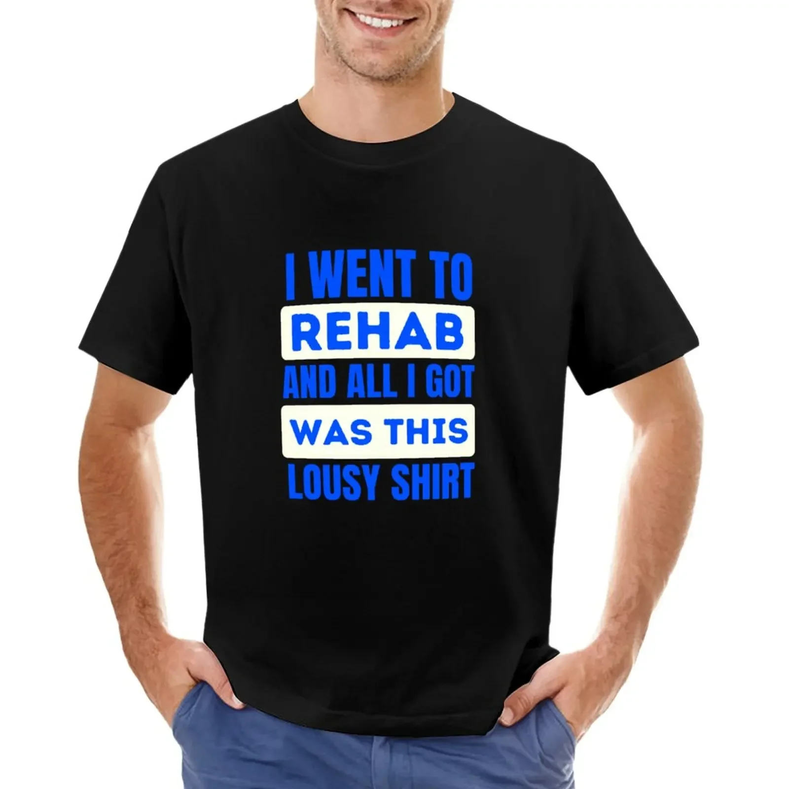 I went to rehab and all i got was this lousy-Funny T-Shirt blue archive animal prinfor boys men workout shirt