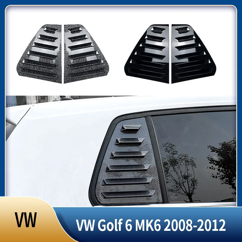 

Для VW Golf 6 MK6 2008-2012 автомобильная задняя жалюзи, оконная боковая крышка, накладка, наклейка, вентиляционное отверстие, совок, АБС-пластик, черные аксессуары из углеродного волокна