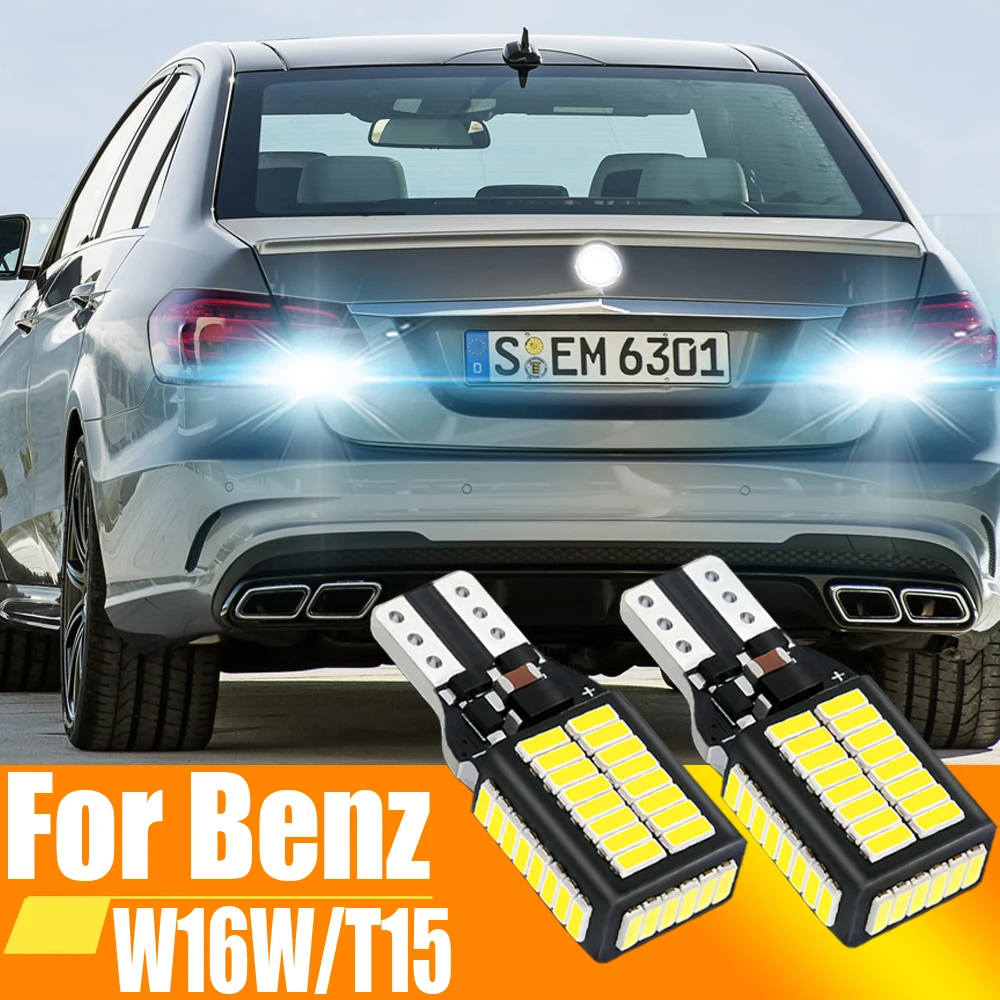 2pcs W16W T15 921 912 LED Canbus Reverse Light Bulbs On Cars Vehicles Moto Back Up Lamp For Mercedes Benz W212 W221 W176 W164 CL