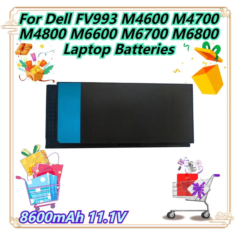 

8600mAh 11.1V For Dell FV993 M4600 M4700 M4800 M6600 M6700 M6800 Laptop Batteries