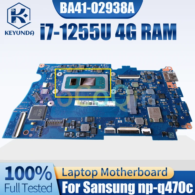 BA41-02938A For Sansung np-q470c Notebook Mainboard SRLFP i7-1255U With 4G RAM BA92-23395B Laptop Motherboard Full Tested