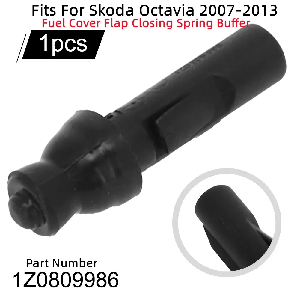 

Fuel Cover Flap Closing Spring Buffer For Skoda Octavia 2007-2013 1Z0809986 Fuel Cap Latch Auto Parts Exterior Parts Outer Fuel