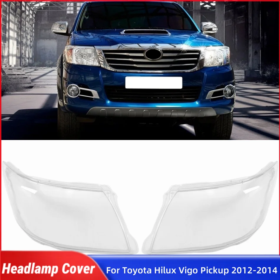 

For Toyota Hilux Vigo Pickup 2012 2013 2014 Auto Accessory Lights Cover Headlamp Car Front Headlight Lens Cover Lights Shell
