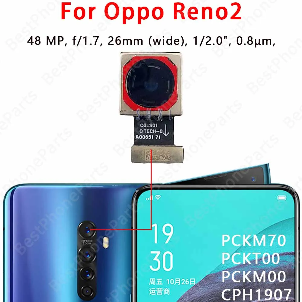 Selfie Front and Rear Back Camera For Oppo Reno Reno 10x zoom Reno Z Reno2 Camera Module Backside View Replacement Spare Parts