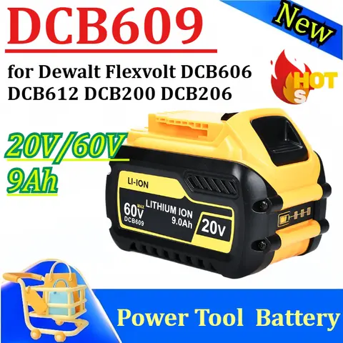New 20V/60V 9Ah DCB609 for Dewalt Flexvolt DCB606 DCB612 DCB200 DCB206 Li-ion Power Tool