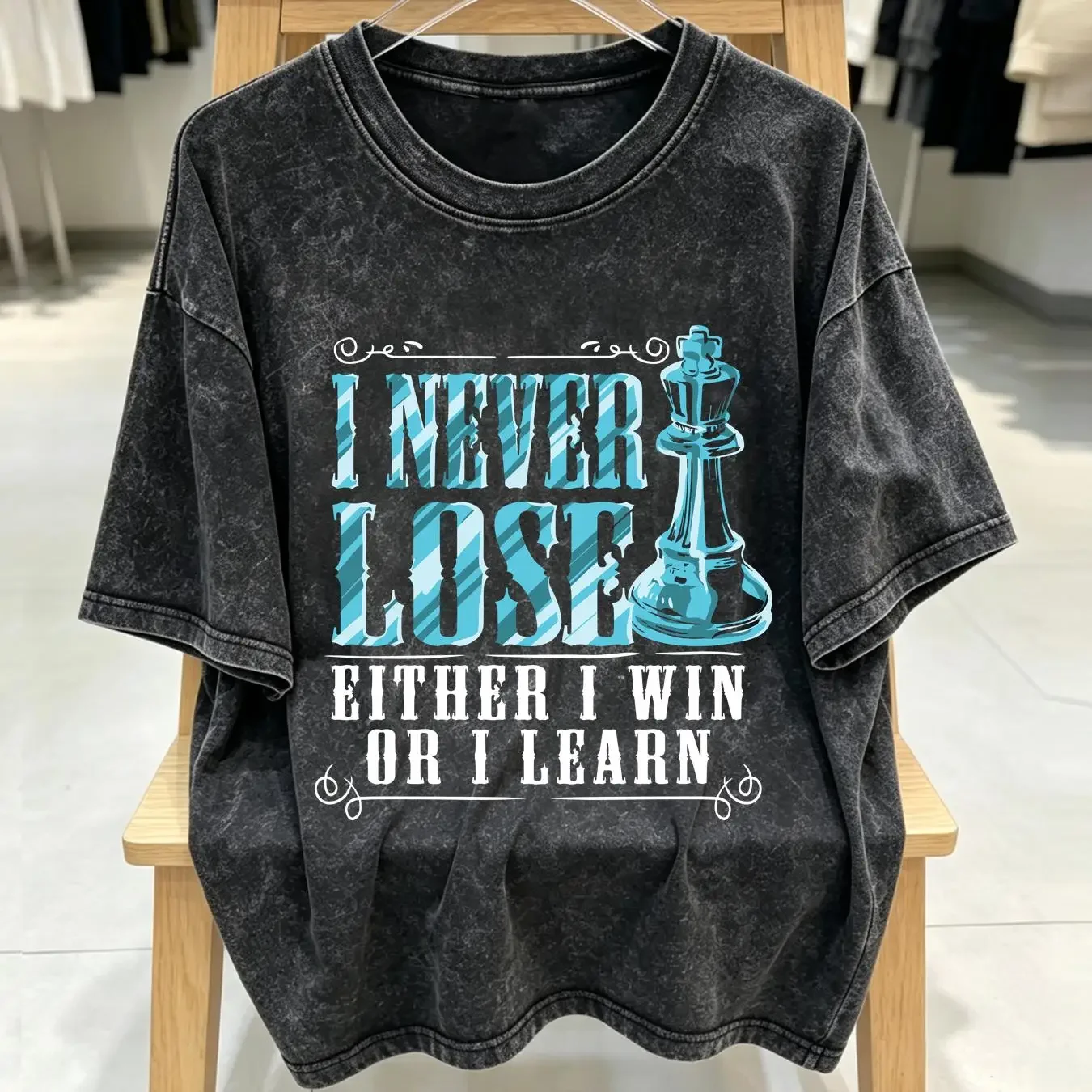 washed T Shirt I Never Lose Either Win Or Learn Chess Player  vintage Washed Breathable Stretched Unisex graphic Stylish Soft