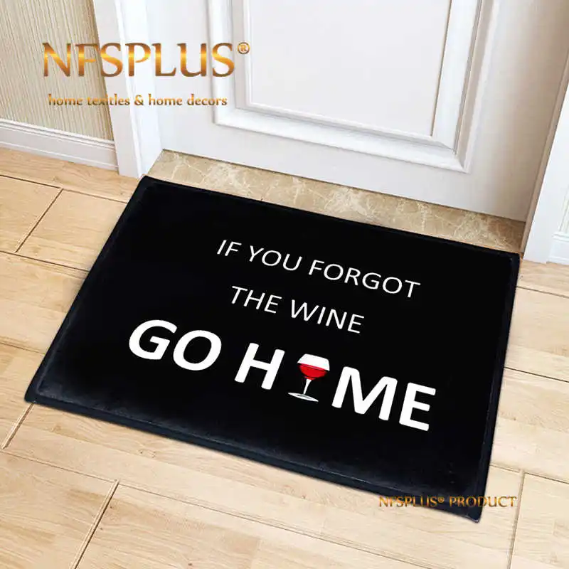 

Welcome Door Mat Doormat 40x60cm 50x80cm Flannel Fabric IF YOU FORGOT THE WINE GO HOME Non Slip Floor Carpet Indoor Rug
