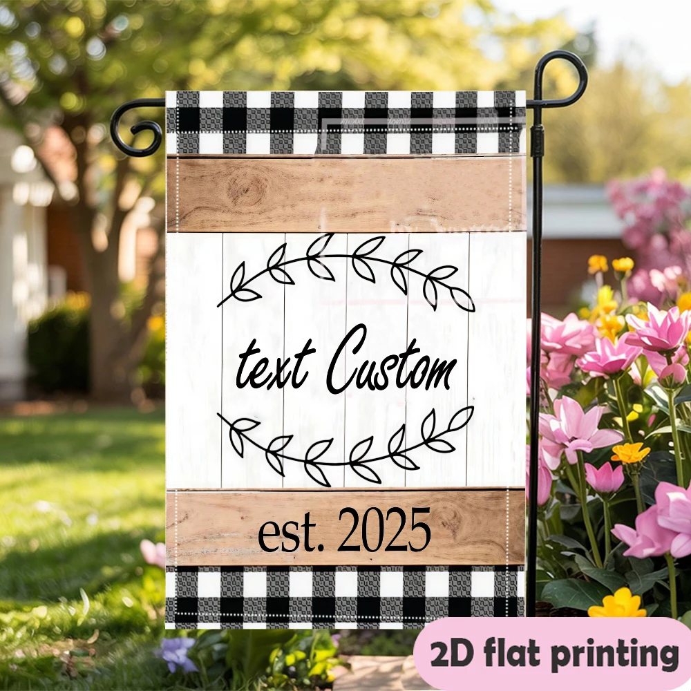 1pc 2d flat double-sided Customizable Garden flagpersonalized custom text & Date garden decoration No 30*45cm(12x18in)
