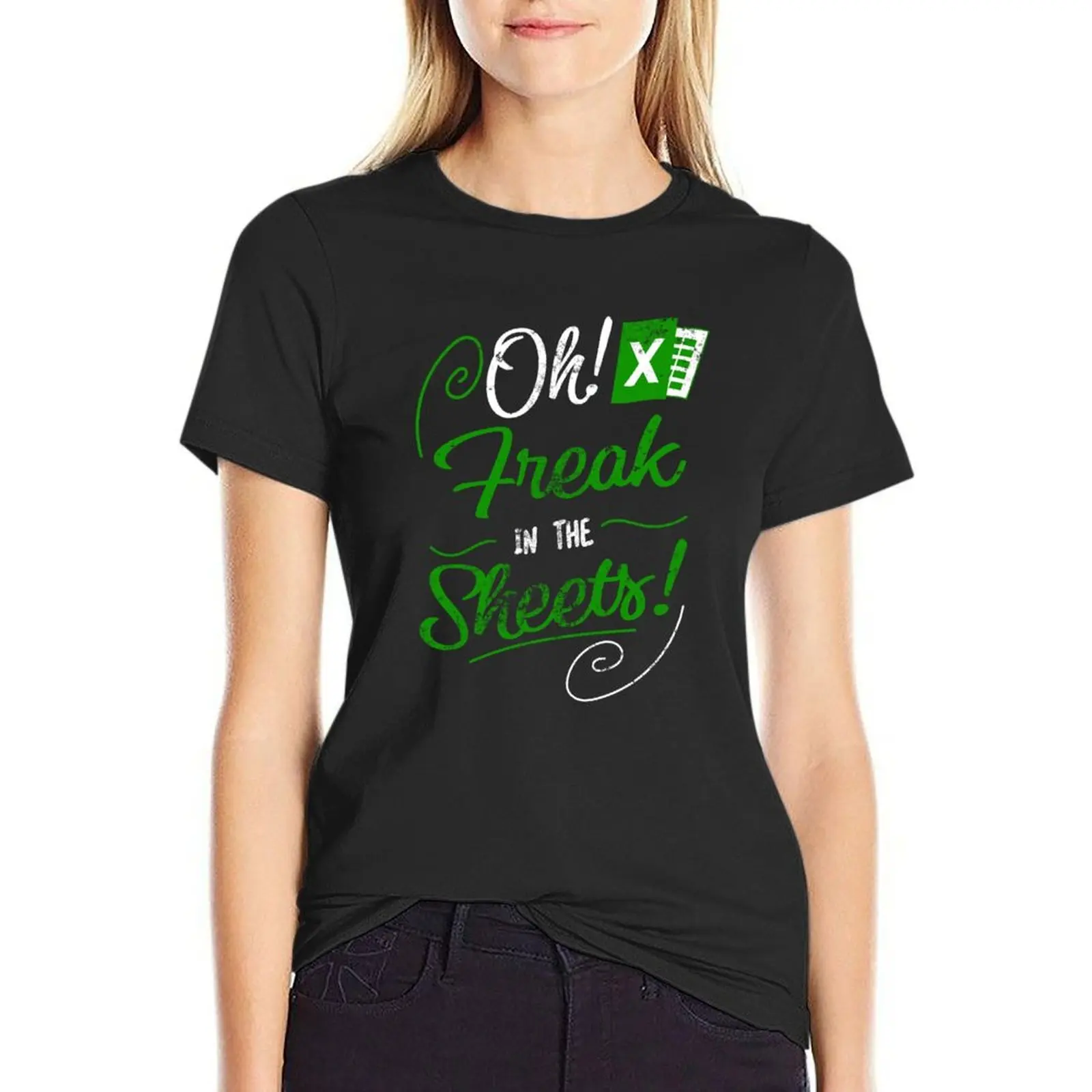 Oh Freak In The Sheets Funny Accountant Quote T-Shirt customizeds heavyweights summer blouses woman 2024