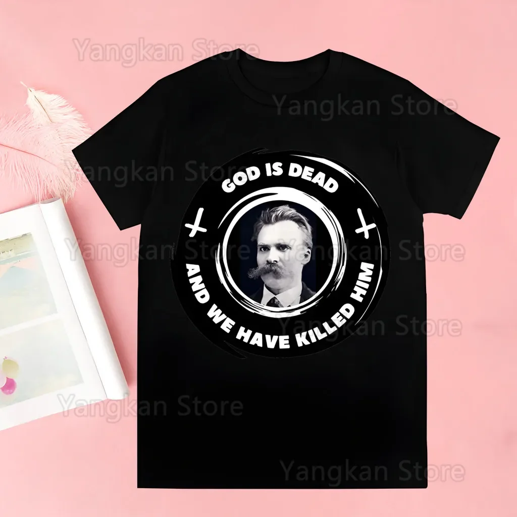 God Is Dead T Shirt Cool Cartoon Casual T-shirt Male Streetwear Tops Friedrich Nietzsche Nihilist Tshirt Unisex Short Sleeve