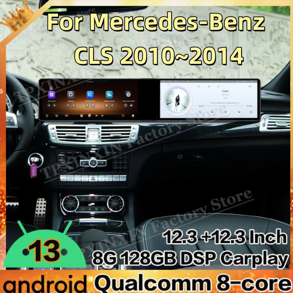 8-Core Dual Screen Interaction Android 13 For Benz CLS 2010~2014 Multimedia GPS Navigation Car Radio Stereo Receiver Head Unit