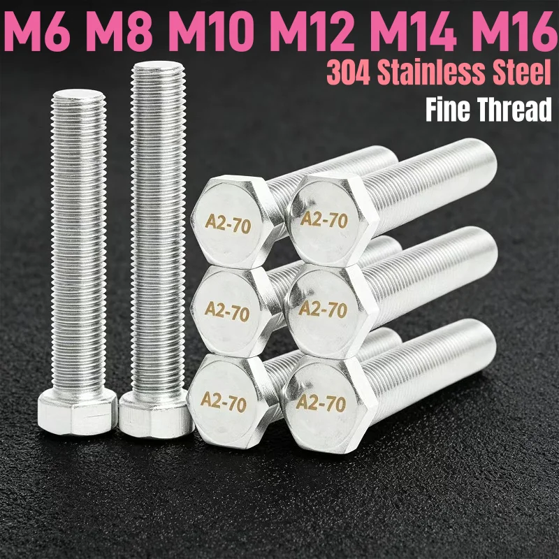 M6 M8 M10 M12 M14 M16 304 Stainless Steel Fine Thread Long External Outside Hexagon Head Screw Bolt Pitch:0.75/1.0/1.25/1.5mm