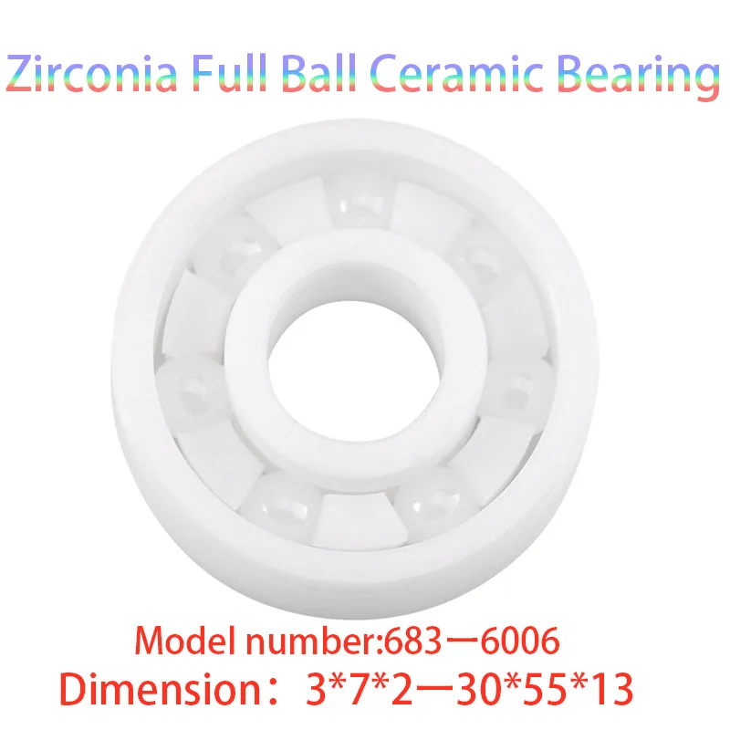 Zirconia Full Ball Ceramic Bearing 1pcs/603 606 683 629 687 6001 6200 Cef High Temperature And Corrosion Resistance