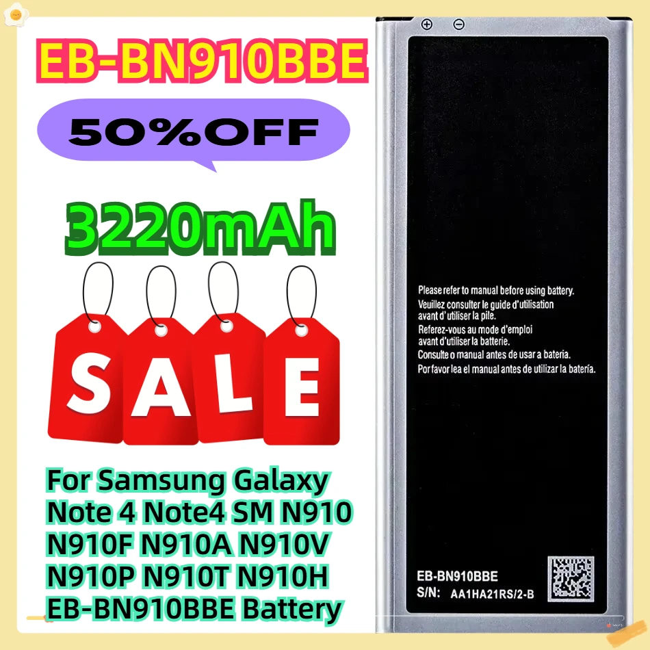 For Samsung Galaxy Note 4 Note4 SM N910 N910F N910A N910V N910P N910T N910H EB-BN910BBE Battery 3220mAh