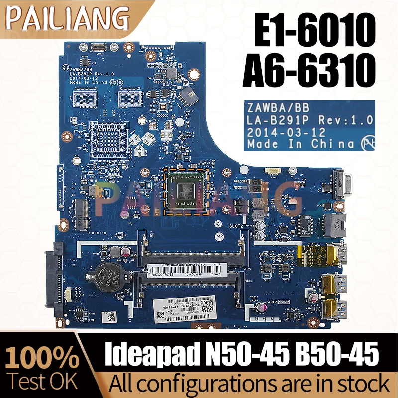 For LENOVO Ideapad N50-45 B50-45 Notebook Mainboard LA-B291P E1-6010 A6-6310 8S5B20G14966 Laptop Motherboard Full Tested