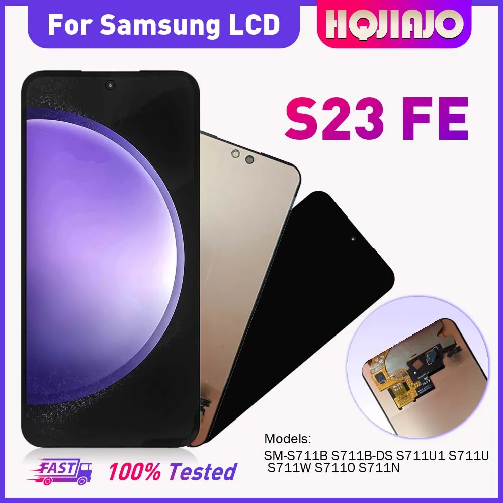For Samsung S23 FE SM-S711B 6.4'' AMOLED LCD Display Touch Screen Digitizer Assembly Replacement for s23 fe SM-S711U1 repair