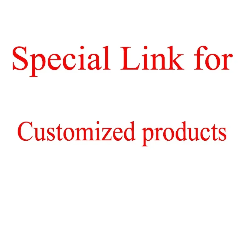 Special Link for customized products