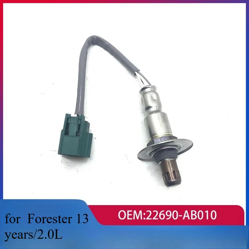 

22690-AB010 Rear Lambda oxygen sensor for Forester 13 years/2.0L For 2015-2021 Subaru WRX 2014-2018 Forester 22690AB010