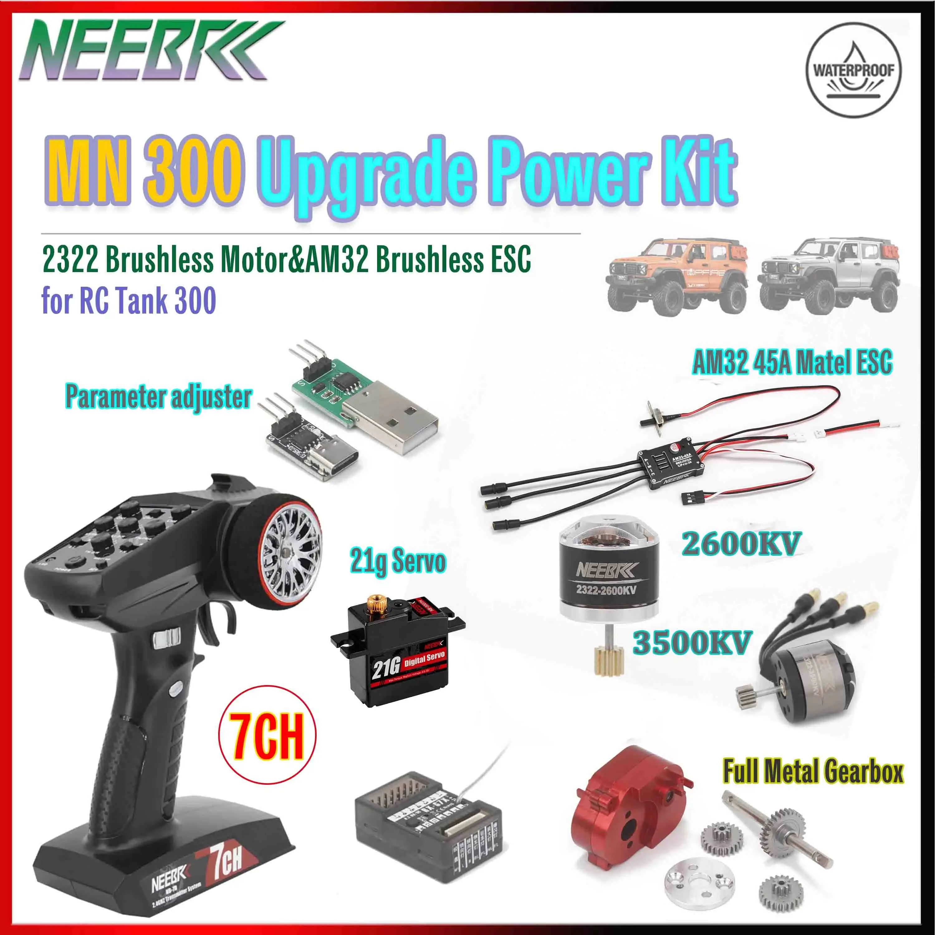 MN300 Upgrade Kit 2322 2600KV 3500KV Brushless Motor AM32 45A ESC 7CH Transmitter&Receiver 21G Metal Gear Servo for RC Tank 300