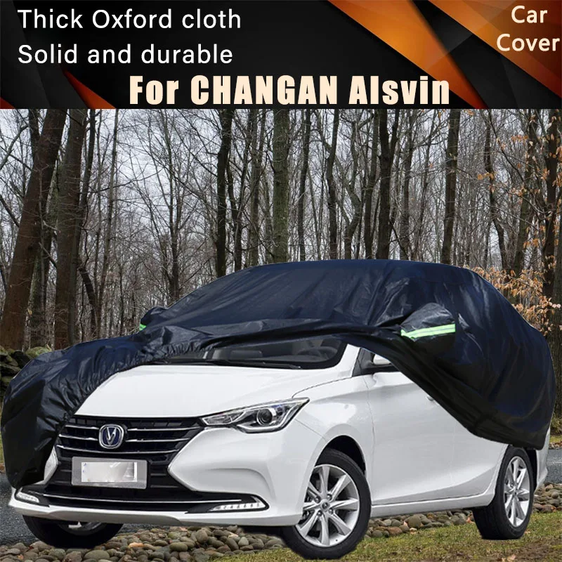 

For CHANGAN Alsvin Car Full Outer Covers Outdoor Waterproof Dustproof Sun Rain Snow Protection Exterior Car Accessories