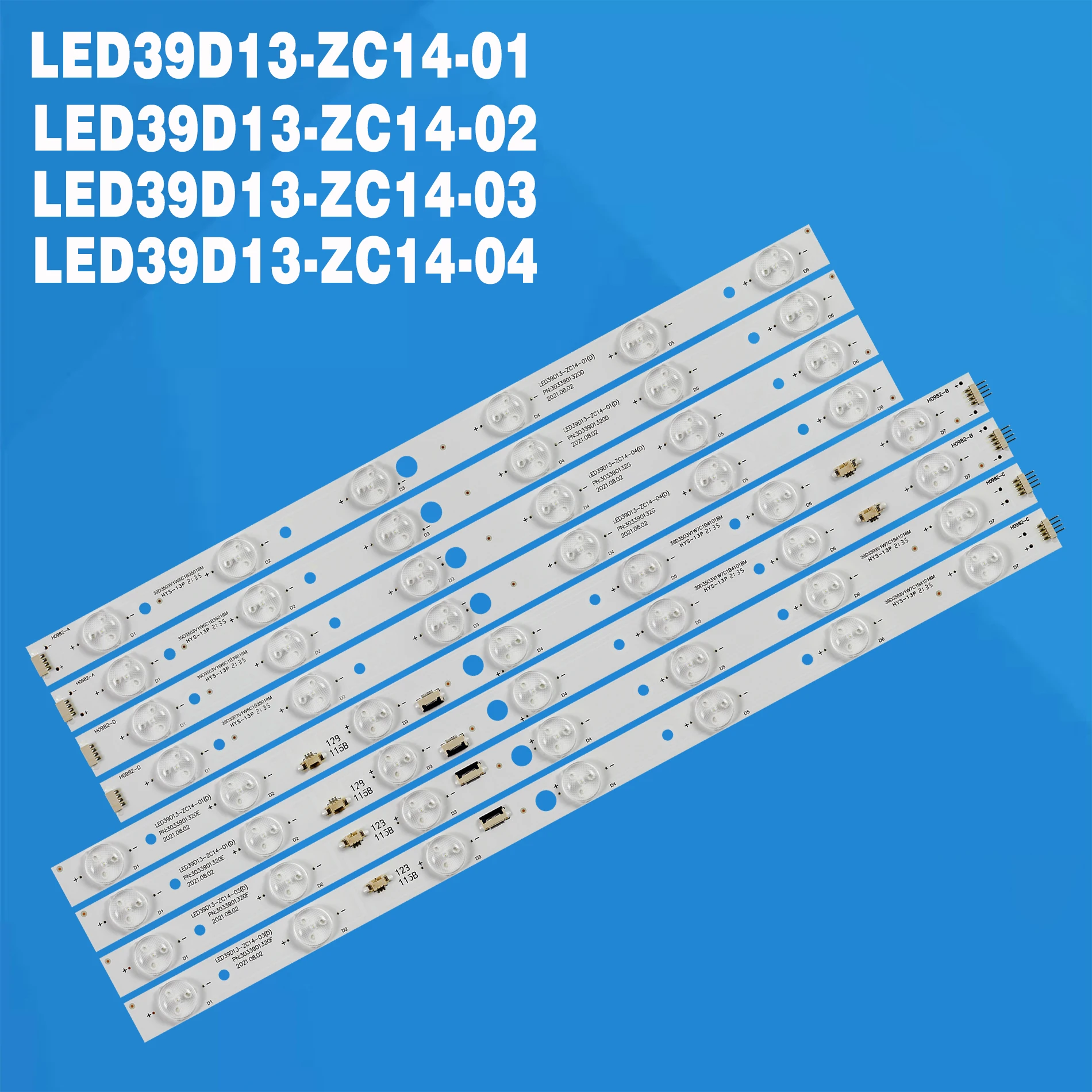 

Led Backlight For 39inch LED39D13-ZC14-03 LED39D13-ZC14-01 LED39D13-ZC14-02 LED39D13-ZC14-04 (D) 3033901320 L39F6 V390HJ1-P01