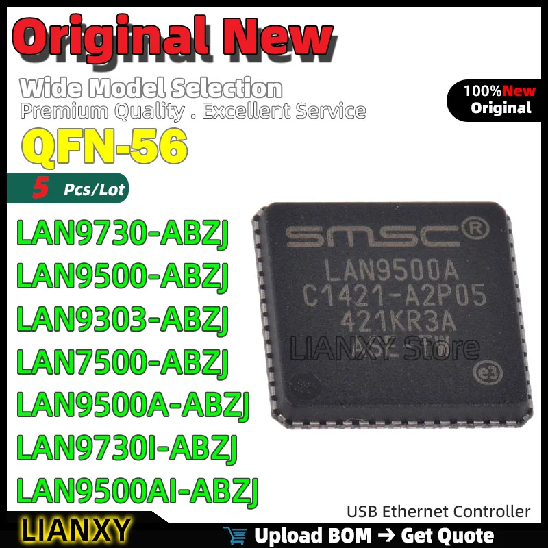 

5 шт. QFN-56 LAN9730-ABZJ LAN9500-ABZJ LAN9303-ABZJ LAN7500-ABZJ LAN9500A-ABZJ LAN9730I-ABZJ LAN9500AI-ABZJ Новый оригинал