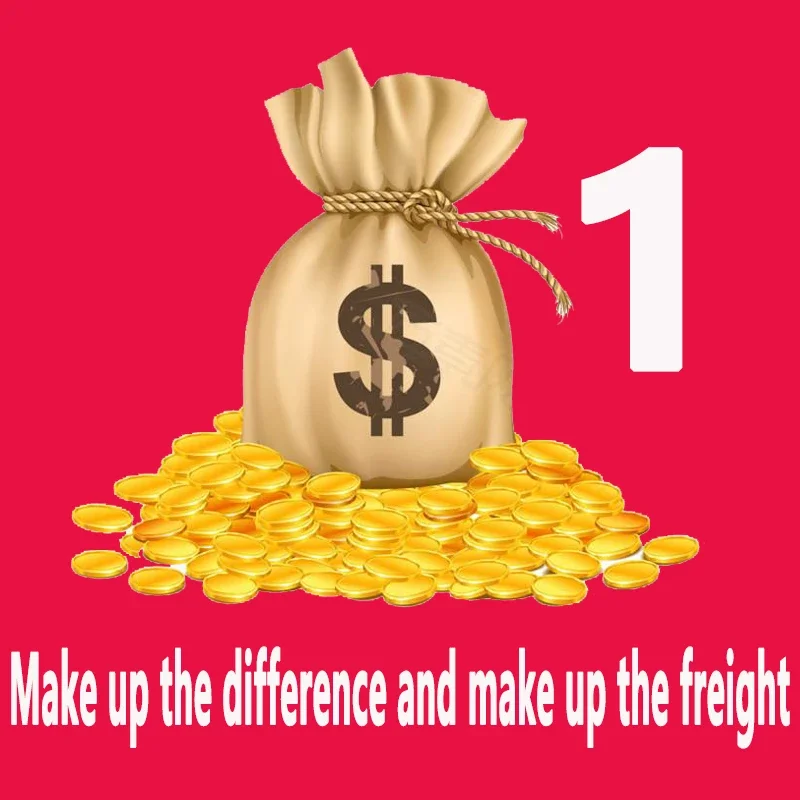 

One Dollars to Make Up The Freight Difference