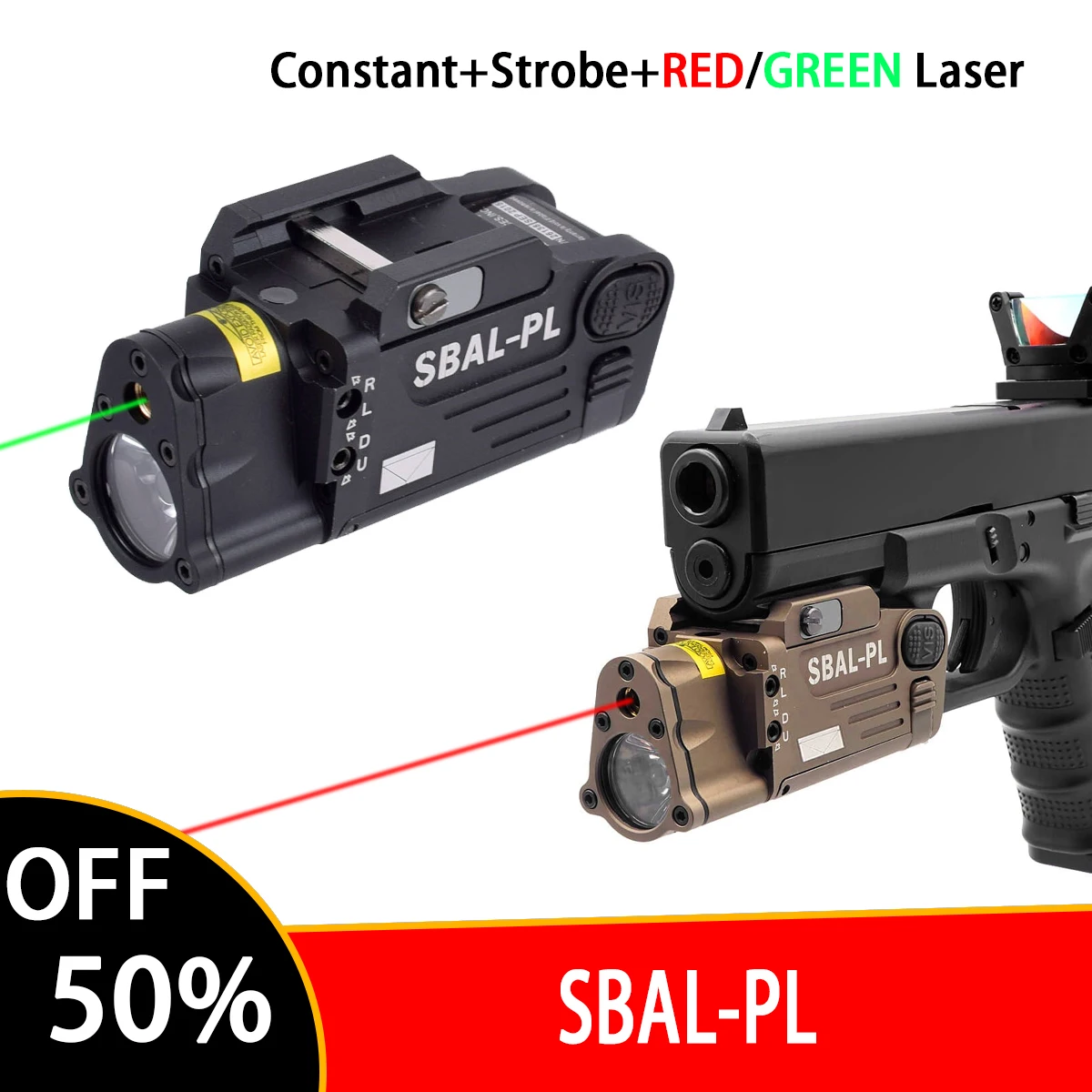 

Tactical White Light SBAL PL Strobe Constant Flashlight With Red Green Laser For Fullsize Glock 17 Airsoft Hunting Weapon Light