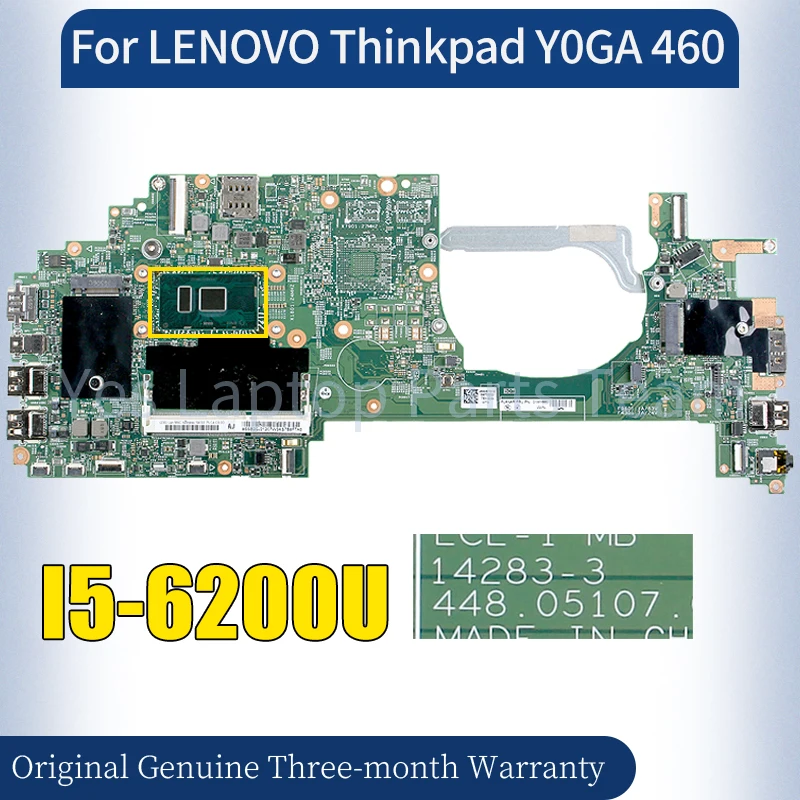 

14283-3 For LENOVO Thinkpad Y0GA 460 Laptop Mainboard I5-6200U Notebook Motherboard 100％ Tested