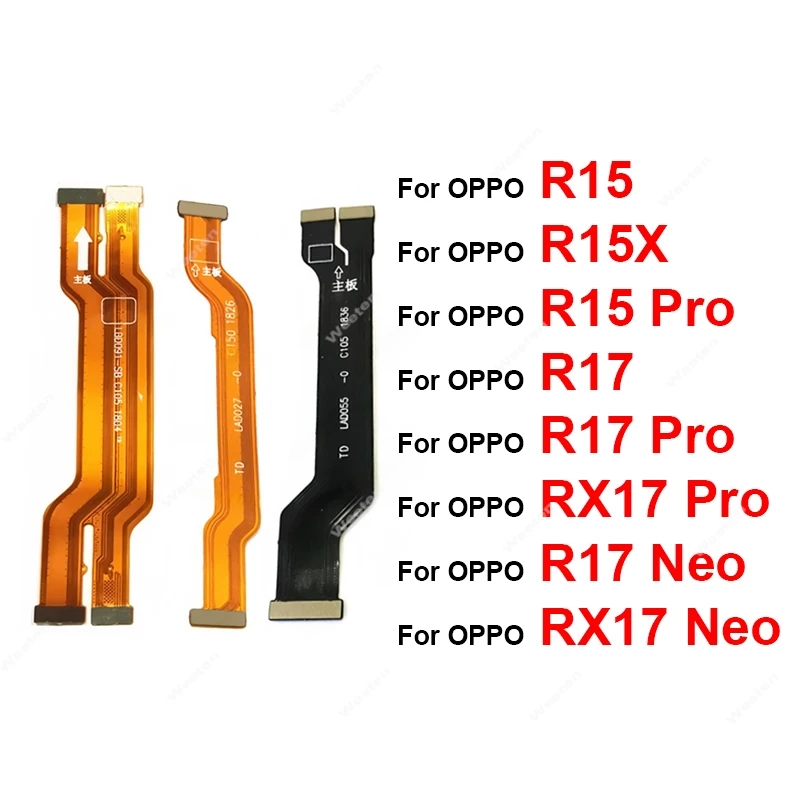 For OPPO R15 R15X R17 RX17 Neo Pro LCD Mainboard Flex Cable Motherboard Flex Cable Connector Repair Parts