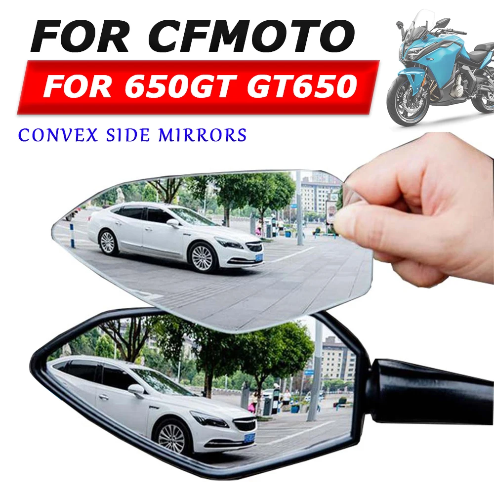 For CF CFMOTO 650GT 650 GT GT650 Convex Mirror Increase View Rearview Mirrors Rear View Side Mirror Lens