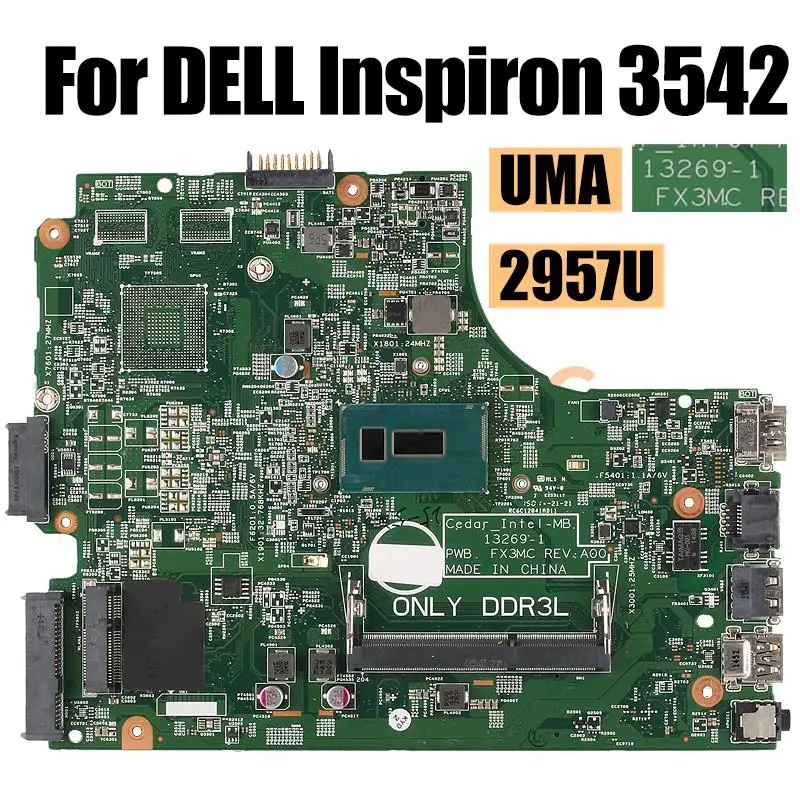 Top For Dell Inspiron 3542 Notebook Mainboard 13269-1 2957U i3 i5 i7 4/5th Gen 820M 2G 00XDMH 0T7TC4 Laptop Motherboard Full