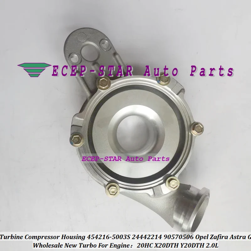 

Turbo Compressor Housing only 454216 454216-5003S 454216-0001 24442214 93184042 For Opel Zafira Astra G 2.0L 20HC X20DTH Y20DTH