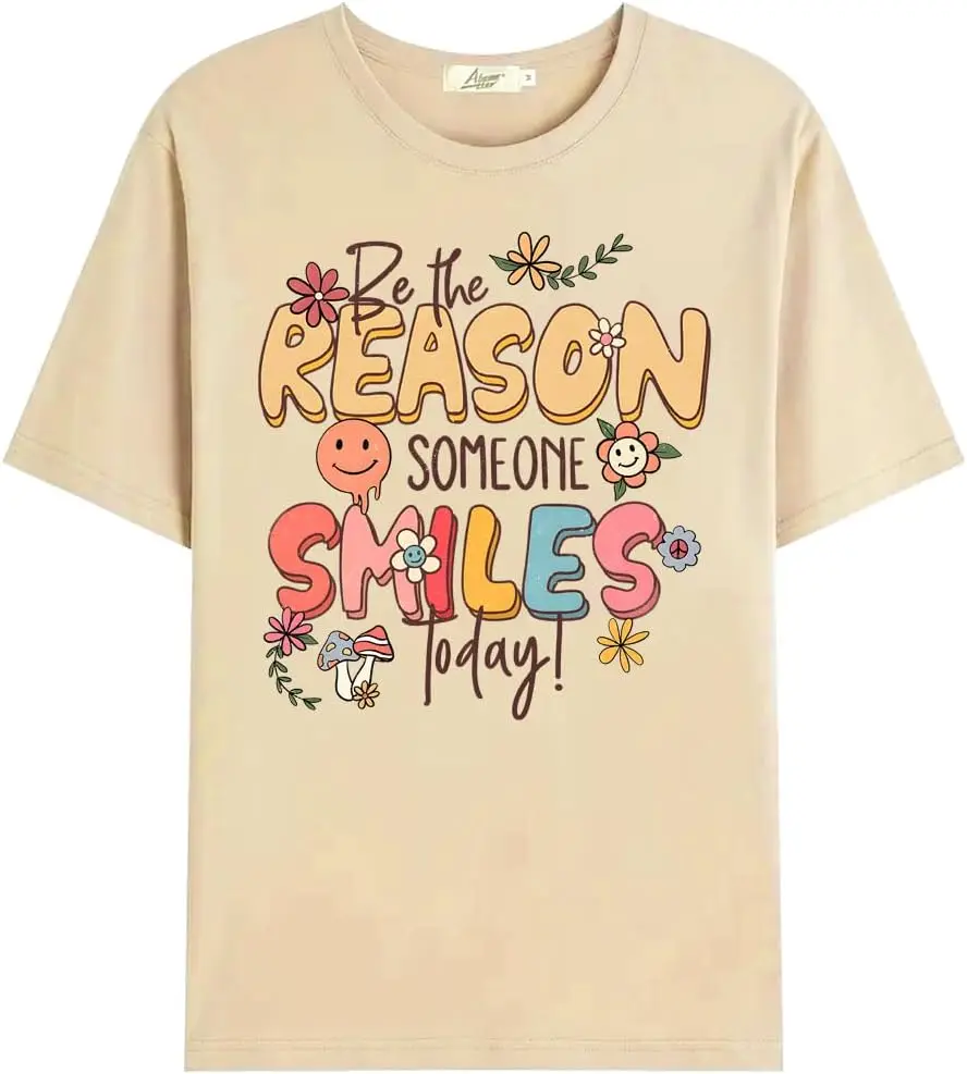 Be The Reason Someone Smiles Today T-Shirt, Be The Reason Someone Smiles Today Shirt Inspirational Shirts New Fashion Top Tees